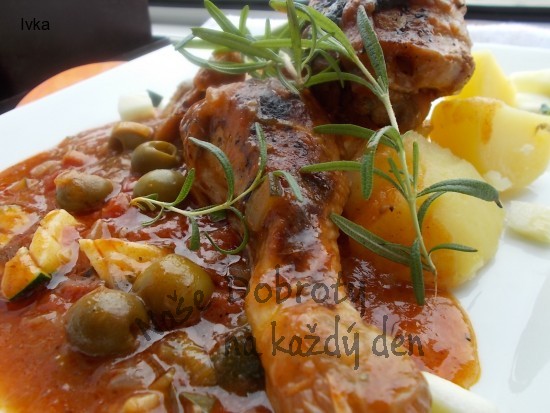 Kuře na  olivách,  rajčátkách a česneku- provensálský způsob